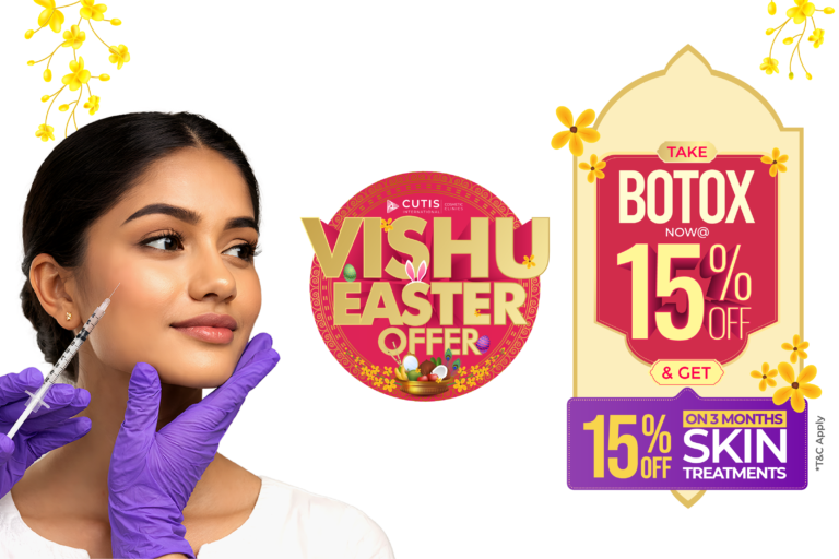 Vishu Easter offer Botox treatment at Cutis International Cosmetic Clinics with 15 percent off to reduce fine lines wrinkles and give smoother younger looking skin plus 15 percent off on 3 months skin treatments offer valid till April 30